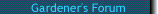 The Gardener's Forum